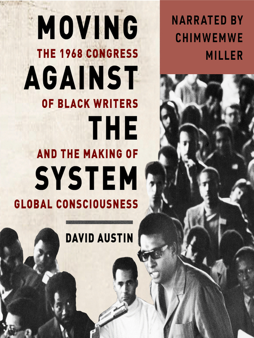 Title details for Moving Against the System by David Austin - Available